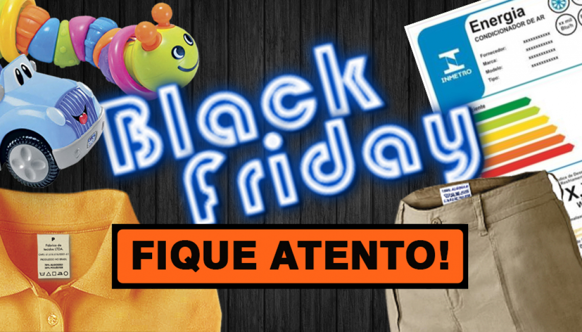 Ipem-SP orienta sobre compra de produtos na Black Friday