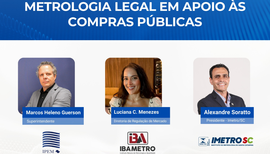 Na capital, Ipem-SP participará do 8º Seminário de Metrologia Legal, o MetroLegal 2025