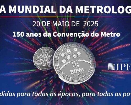 Ipem-SP representa o BIPM na divulgação no Brasil dos 150 anos da Convenção do Metro